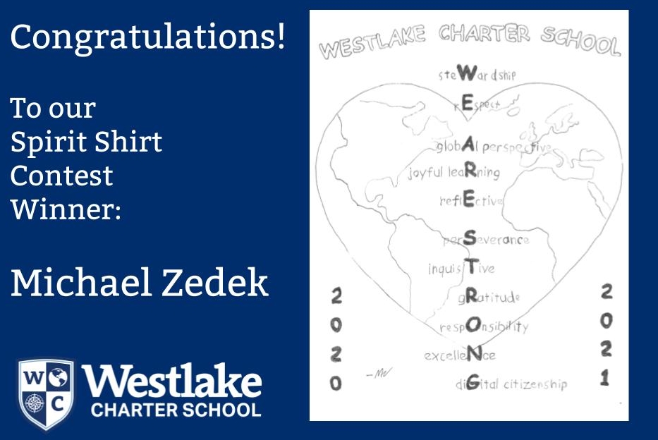 Congratulations to 7th Grade, Michael Zedek, for winning our 2020-2021 WCS Spirit Shirt Contest!